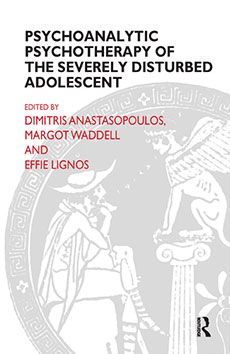 Cover - Psychoanalytic Psychotherapy of the Severely Disturbed Adolescent