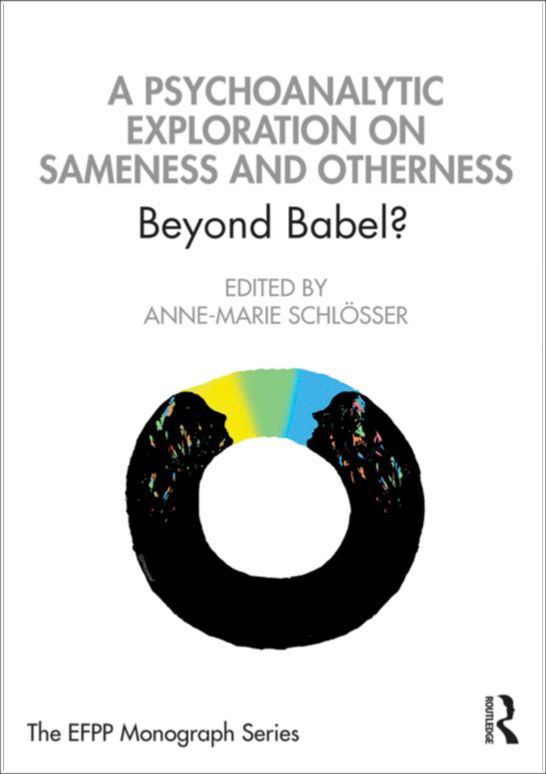 A-Psychoanalytic-Exploration-On-Sameness-and-Otherness-100 Cover - A Psychoanalytic Exploration On Sameness and Otherness